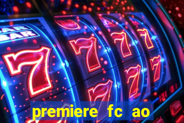 premiere fc ao vivo gratis